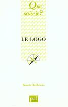 Couverture du livre « Logo (le) » de Benoit Heilbrunn aux éditions Que Sais-je ?