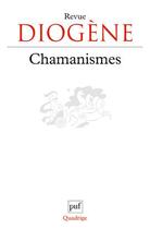 Couverture du livre « Revue Diogène ; chamanismes » de  aux éditions Puf