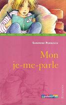 Couverture du livre « Mon je-me-parle » de Pernusch/Hoffmann Sa aux éditions Casterman