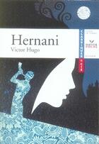 Couverture du livre « Hernani » de Victor Hugo aux éditions Hatier