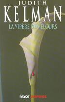 Couverture du livre « La vipere de velours » de Judith Kelman aux éditions Payot