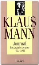 Couverture du livre « Journal, tome 1 » de Klaus Mann aux éditions Grasset