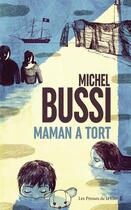 Couverture du livre « Maman a tort » de Michel Bussi aux éditions Presses De La Cite