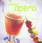 Couverture du livre « Pause Apero » de Sylvie Girard-Lagorce aux éditions Solar