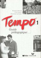 Couverture du livre « Tempo 1 - guide pedagogique - version papier » de Berard/Canier aux éditions Didier