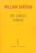 Couverture du livre « La comedie humaine » de William Saroyan aux éditions Buchet Chastel