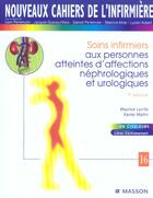 Couverture du livre « Nci 16 soins infirmiers aux personnes atteintes d'affactions nephrologiques et urologiques 3eme ed. (3e édition) » de Martin Laville aux éditions Elsevier-masson