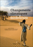 Couverture du livre « Changements climatiques et biodiversité » de Robert Barbault aux éditions Vuibert