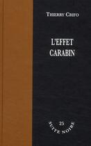 Couverture du livre « L'effet carabin » de Crifo T aux éditions La Branche