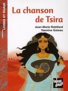 Couverture du livre « La chanson de Tsira » de Yasmine Gateau et Jean-Marie Robillard aux éditions Talents Hauts
