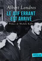 Couverture du livre « Le Juif errant est arrivé » de Albert Londres aux éditions Publie.net