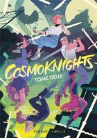 Couverture du livre « Cosmoknights Tome 2 » de Hannah Templer aux éditions Bliss Comics