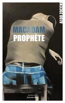 Couverture du livre « Macadam prophète » de Aldo Zocchi aux éditions Editions Maia