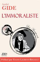 Couverture du livre « L'immoraliste (édition 2022) » de Andre Gide aux éditions Jdh