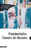 Couverture du livre « Rcr 20 Presidentielles : L'Envers Du Decor » de Revue Regards Croise aux éditions La Decouverte