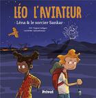 Couverture du livre « Léo l'aviateur t.2 » de Virginie Galligani et Adrien Poissier aux éditions Privat