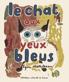 Couverture du livre « Le chat aux yeux bleus » de Egon Mathiesen aux éditions Bnf Editions