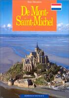 Couverture du livre « Le mont-saint-michel » de Deceneux/Levak aux éditions Ouest France