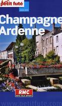 Couverture du livre « Champagne-Ardennes (édition 2008) » de Collectif Petit Fute aux éditions Le Petit Fute