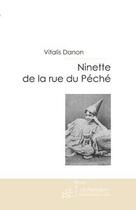 Couverture du livre « Ninerre de la rue du Péché » de Vitalis Danon aux éditions Le Manuscrit
