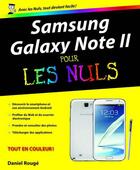 Couverture du livre « Samsung galaxy note II pour les nuls » de Daniel Rouge aux éditions First Interactive