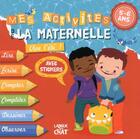 Couverture du livre « Mes Activites De La Maternelle » de  aux éditions Langue Au Chat