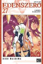 Couverture du livre « Edens zero Tome 27 : Larmes écarlates » de Hiro Mashima aux éditions Pika