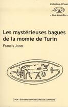 Couverture du livre « Les mystérieuses bagues de la momie de Turin » de Francis Janot aux éditions Pu De Nancy