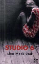 Couverture du livre « Studio 6 » de Liza Marklund aux éditions Toucan