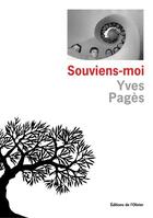 Couverture du livre « Souviens-moi » de Yves Pages aux éditions Olivier (l')