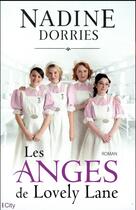 Couverture du livre « Les anges de Lovely Lane » de Nadine Dorries aux éditions City