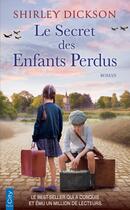 Couverture du livre « Le secret des enfants perdus » de Shirley Dickson aux éditions City