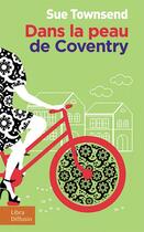 Couverture du livre « Dans la peau de Coventry » de Sue Townsend aux éditions Libra Diffusio