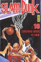 Couverture du livre « Slam dunk Tome 18 » de Takehiko Inoue aux éditions Kana