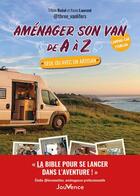 Couverture du livre « Aménager son van de A à Z : seul ou avec un artisan » de Tifenn Butel et Kevin Laurent aux éditions Jouvence
