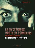 Couverture du livre « Le mystérieux docteur Cornélius t.8 » de Gustave Le Rouge aux éditions Numeriklivres