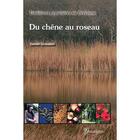 Couverture du livre « Du chêne au roseau ; traditions populaires de Bretagne » de Daniel Giraudon aux éditions Yoran Embanner