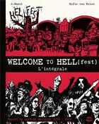 Couverture du livre « Welcome to Hell(fest) : Intégrale t.1 et t.2 » de Johann Guyot et Sofie Von Kelen aux éditions Blouson Noir