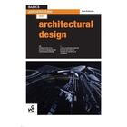 Couverture du livre « Basics architecture t.3 ; architectural design » de Jane Anderson aux éditions Ava