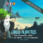 Couverture du livre « Carlos Albatros et l'île hantée » de Jarvin aux éditions Jarvin Crew