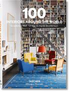 Couverture du livre « 100 interiors around the world ; un tour du monde des intérieurs » de  aux éditions Taschen