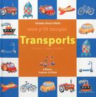 Couverture du livre « Mon p tit imagier : transports (francais-arabe-anglais) » de C. Baret-Idatte aux éditions Yanbow Al Kitab