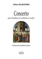 Couverture du livre « Concerto pour hautbois version avec piano » de Silvestrini Gilles aux éditions Delatour