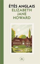 Couverture du livre « La saga des Cazalet Tome 1 : Étés anglais » de Elizabeth Jane Howard aux éditions Table Ronde