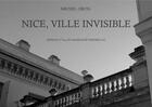 Couverture du livre « Nice, ville invisible - album d'un amateur » de Orcel aux éditions Arcades Ambo