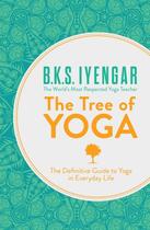 Couverture du livre « TREE OF YOGA » de B.K.S. Iyengar aux éditions Thorsons