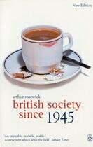 Couverture du livre « British society since 1945 » de Arthur Marwick aux éditions Adult Pbs