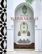 Couverture du livre « Inside Marrakesh » de Loum-Martin Meryanne aux éditions Rizzoli