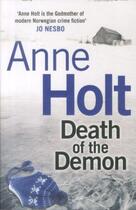 Couverture du livre « Death of the demon » de Anne Holt aux éditions Atlantic Books