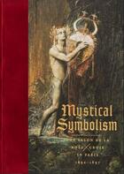 Couverture du livre « Mystical symbolism: the salon de la rose+croix in paris, 1892-1897 » de  aux éditions Guggenheim